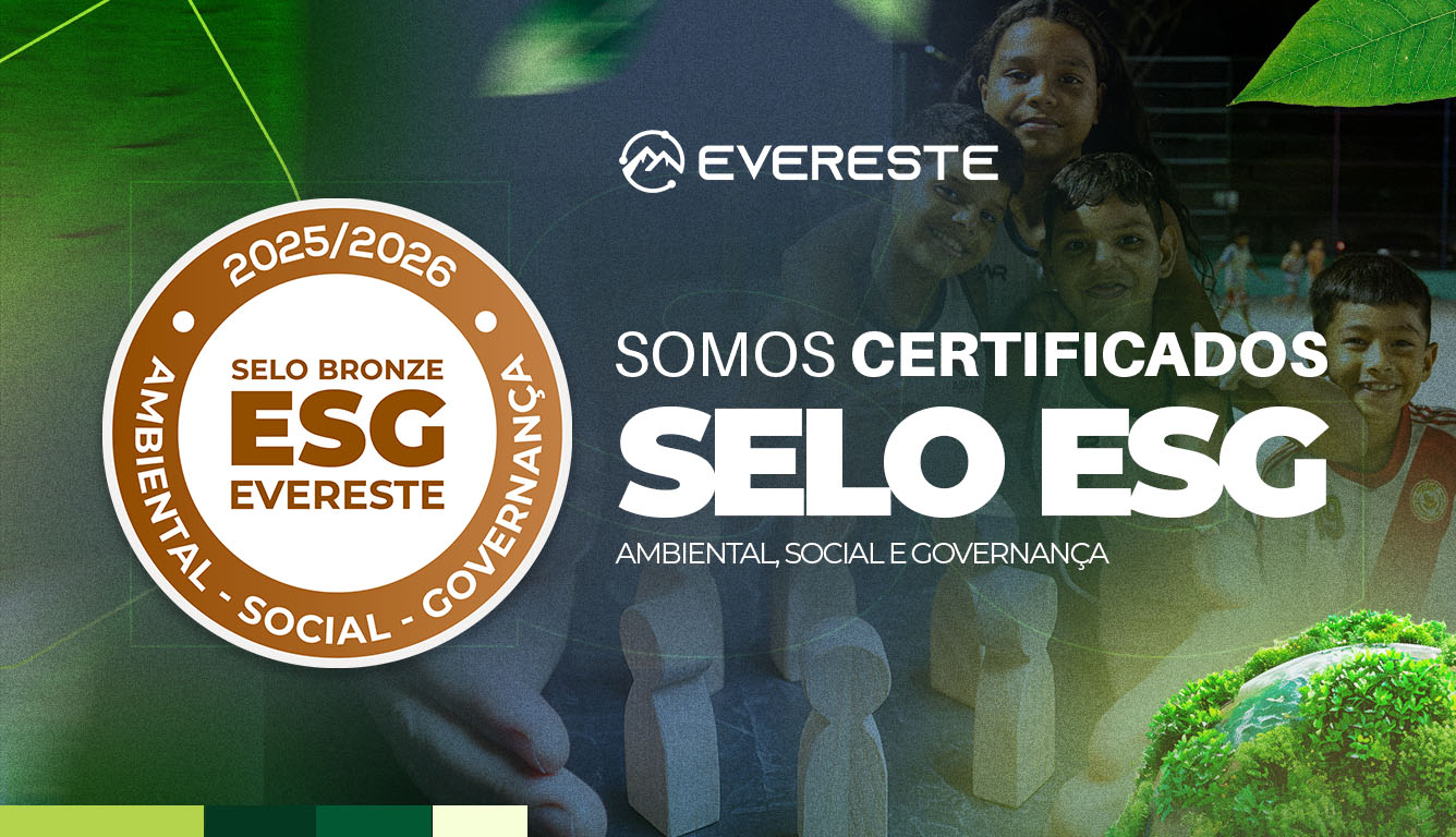 Instituto Evereste recebe Selo ESG – Categoria Bronze e reforça compromisso com práticas sustentáveis, sociais e de governança